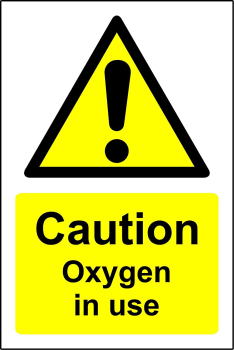 Oxygen in use sign Oxygen in use sign