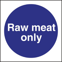 Vogue Raw Meat Only Sign 100 x 100mm